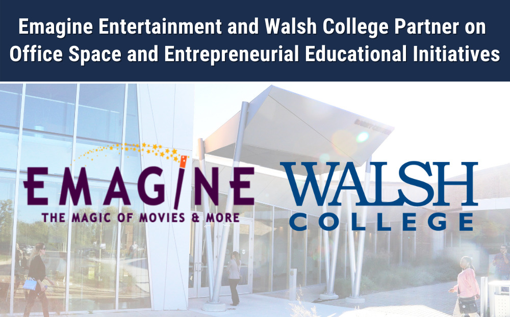 Emagine moving headquarters to Walsh College Troy campus