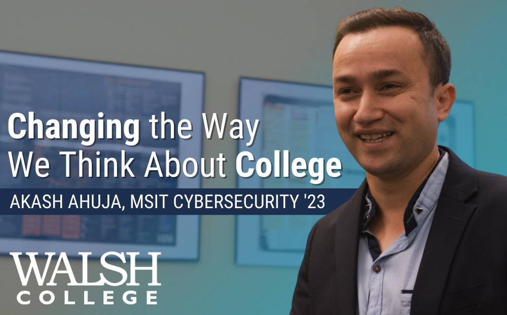 alumnus views college differently after attending walsh college MSIT