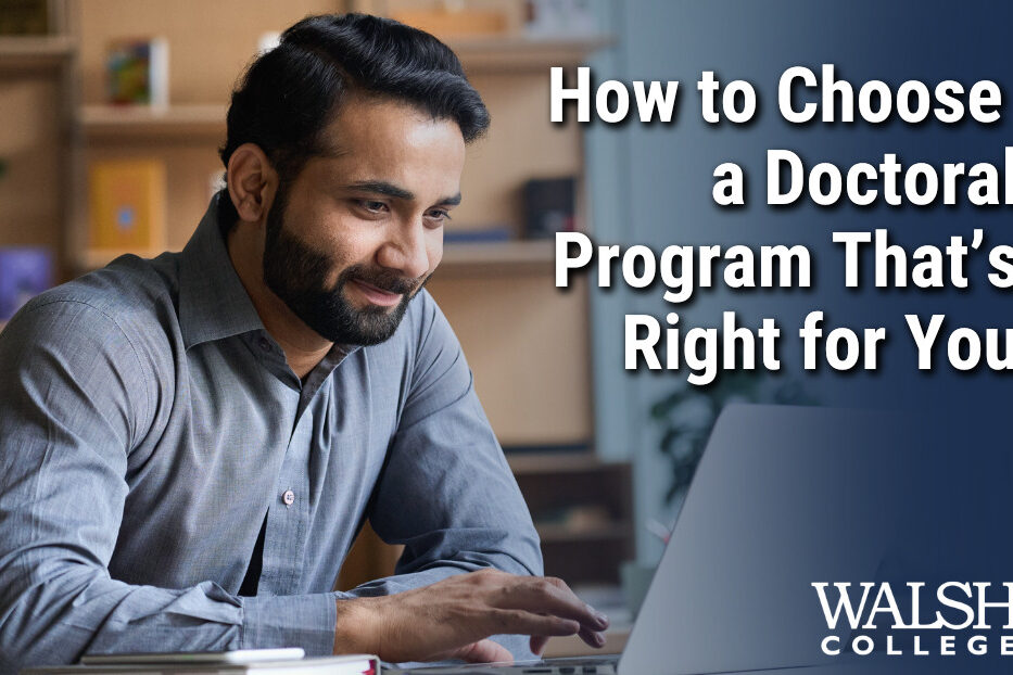 how to choose a doctoral program